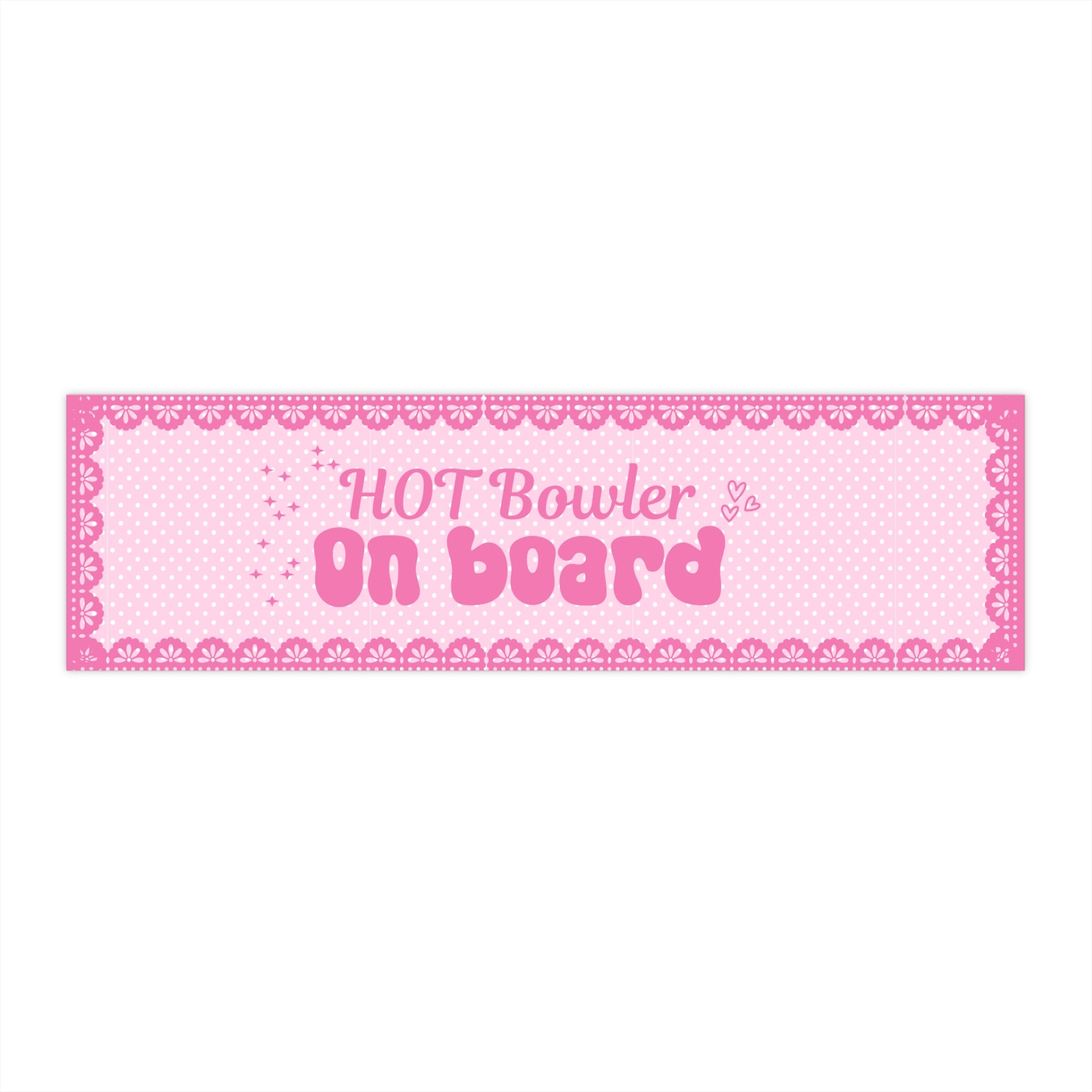 Hot Bowler On Board Bumper Sticker