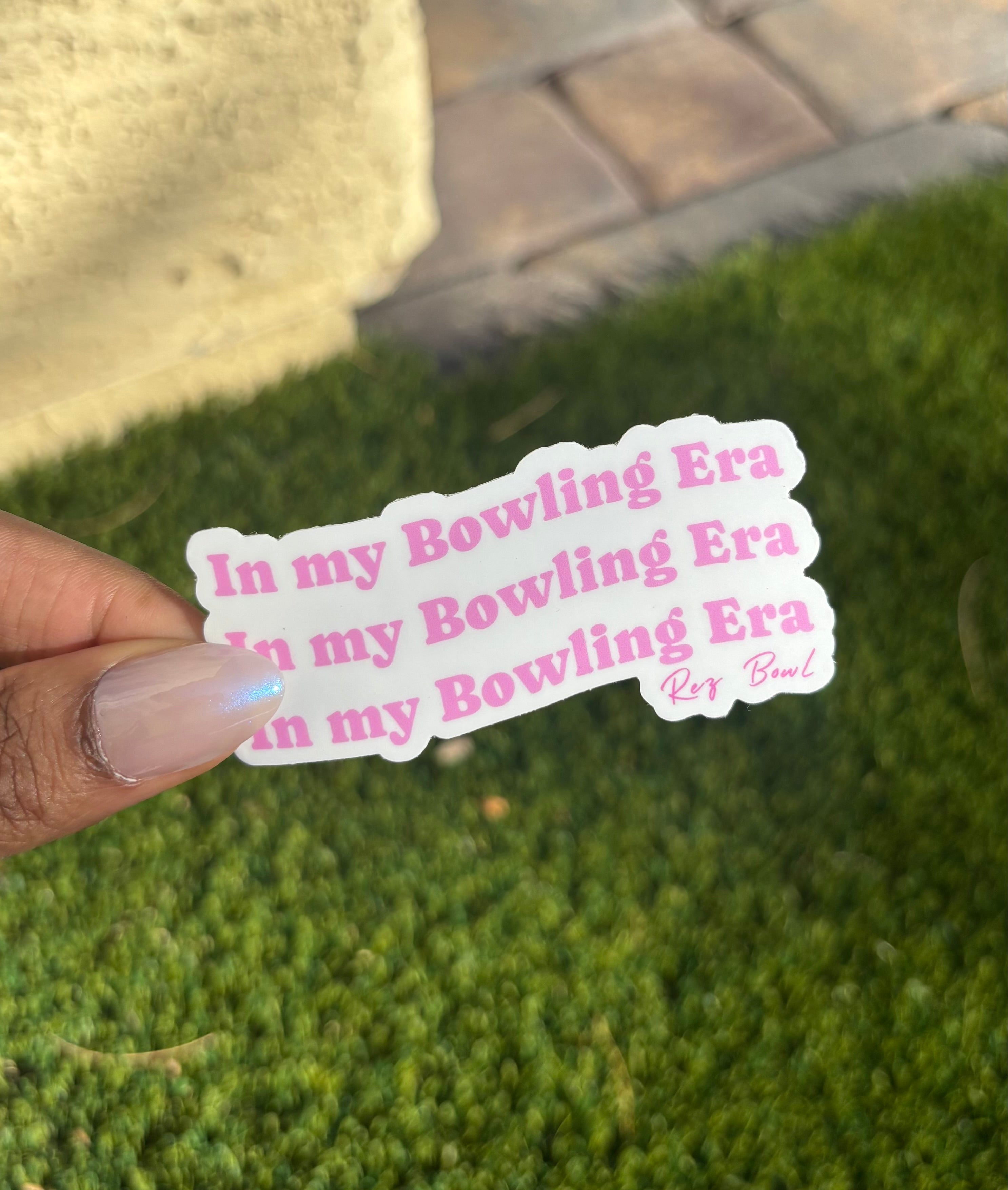 In my Bowling Era Sticker