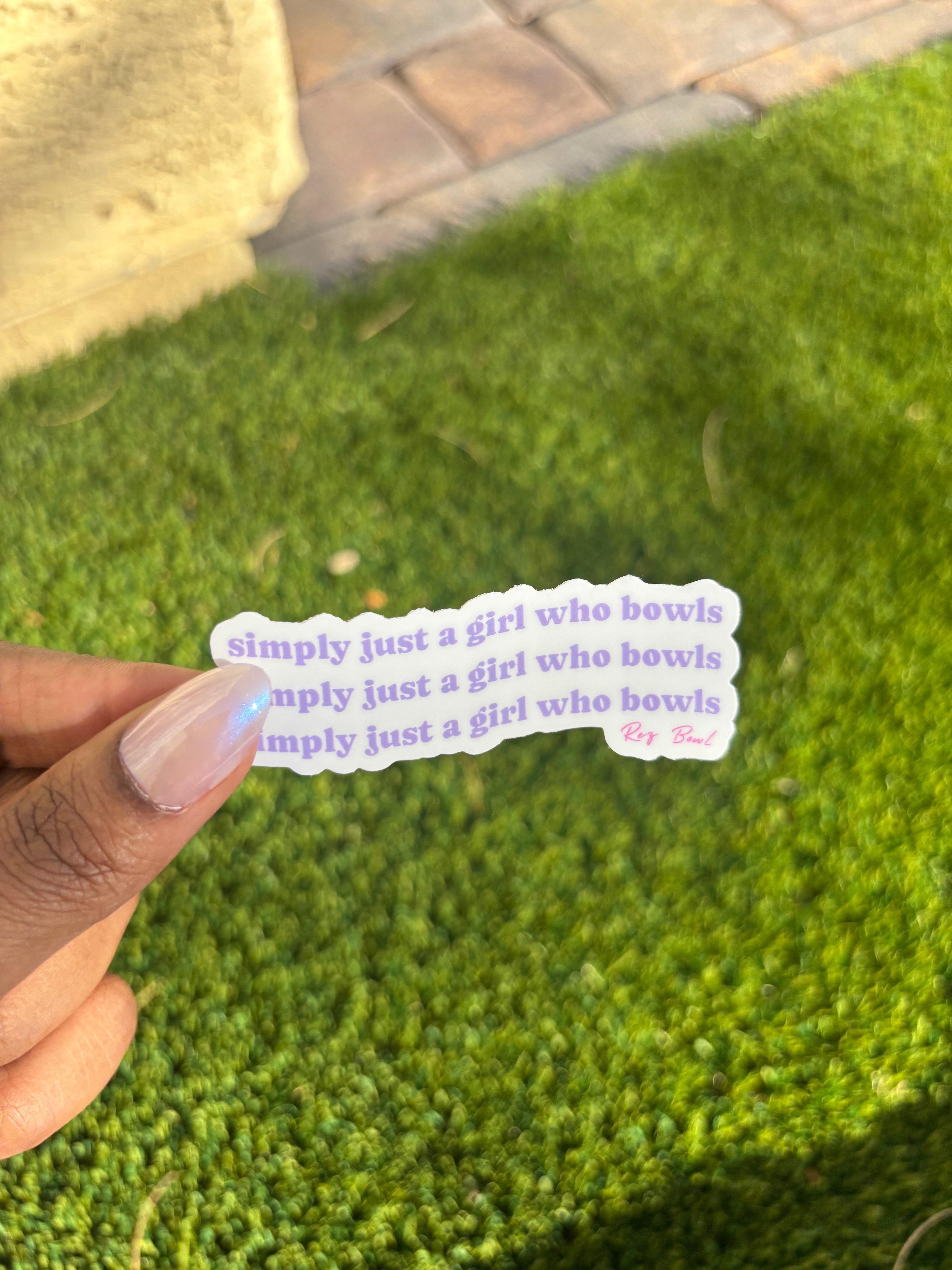 Simply Just A Girl Who Bowls Sticker