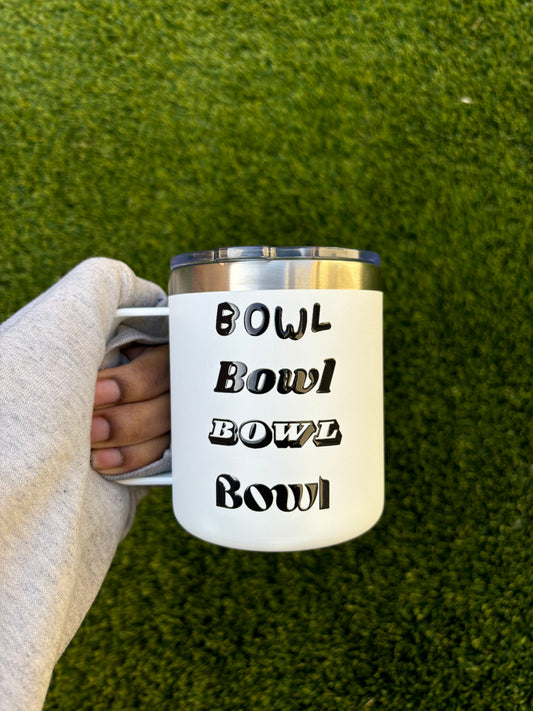 Bowl Bowl Bowl Bowl Insulted Mug